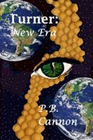 Turner: New Era (Spaceships and Magic) B0G31BCXBS Book Cover