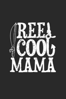 Reel Cool Mama: Notebook A5 for the Reel Cool Mom for Mothers Day I A5 (6x9 inch.) I Gift I 120 pages I square Grid I Squared 1706381042 Book Cover