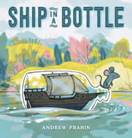 Ship in a Bottle 1984815814 Book Cover