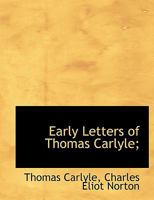 Early Letters, 1814-1826 1430450975 Book Cover