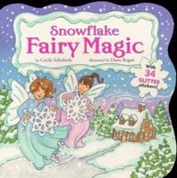 Snowflake Fairy Magic (Sparkle 'n' Twinkle) 068982873X Book Cover