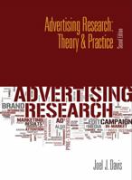 Advertising Research: Theory and Practice. Custom Edition For the University of Florida 0132128322 Book Cover