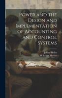 Power and the Design and Implementation of Accounting and Control Systems 1019947705 Book Cover