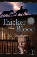 Thicker Than Blood 1414334486 Book Cover