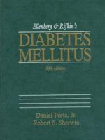 Ellenberg and Rifkin's Diabetes Mellitus: Theory and Practice 0838520413 Book Cover