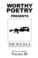 WORTHY POETRY: The M.E.D.I.A. 1530642744 Book Cover