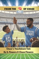 Chase's Touchdown Tale (From The Mind Of Chase) B0G34WLRKW Book Cover