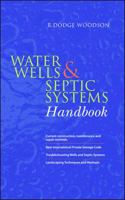 Water Wells and Septic Systems Handbook 0071402004 Book Cover
