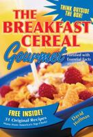 The Breakfast Cereal Gourmet 0740750291 Book Cover