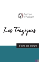 Les Tragiques d'Agrippa d'Aubigné (fiche de lecture et analyse complète de l'oeuvre) 2759313069 Book Cover