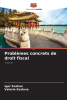 Problèmes concrets de droit fiscal (French Edition) 6207503449 Book Cover