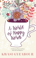 A World of Happy Words B09NRF2499 Book Cover