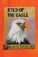 Eyes of the Eagle B0F54P7WKY Book Cover