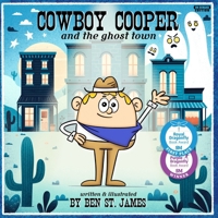 Cowboy Cooper and the Ghost Town B0F5HXPG28 Book Cover