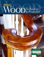Wood Technology and Processes 0026662604 Book Cover