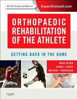 Orthopaedic Rehabilitation of the Athlete: Getting Back in the Game 1455727806 Book Cover