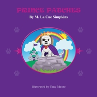 Prince Patches 0578337037 Book Cover