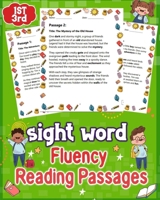 sight word fluency reading passages for Grades 1st to 3rd: Elevate early reading skills with our engaging sight word fluency passages designed for Grades 1-3 B0CSY7BPKG Book Cover