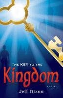 The Key to the Kingdom 1935265245 Book Cover