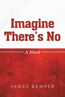 Imagine There's No B0BPDWSV9M Book Cover