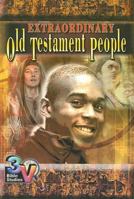 Extraordinary Old Testament People (3v Bible Studies) 0687065984 Book Cover