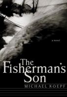 The Fisherman's Son 0767902459 Book Cover