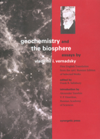 Geochemistry and the Biosphere: Essays 0907791360 Book Cover