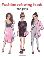 Fashion coloring book for girls 1716325005 Book Cover