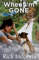 When I'm Gone: 1984194763 Book Cover