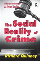 The Social Reality of Crime 1138538620 Book Cover