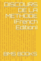 DISCOURS DE LA METHODE (French Edition) B086PN2L5Y Book Cover