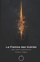 La Flamme des Oubliés : ZUMBI.NOVA — Sol Invictus (Codemachia) (French Edition) B0GF9J1CK8 Book Cover