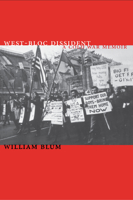 West-Bloc Dissident: A Cold War Political Memoir 1887128727 Book Cover