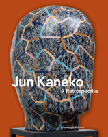 Jun Kaneko: The Space Between 3858818658 Book Cover