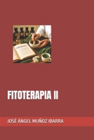 FITOTERAPIA II (Spanish Edition) B0F7M4M9ZY Book Cover