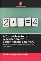 Informatização do recenseamento administrativo na RDC (Portuguese Edition) 620691948X Book Cover