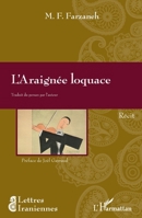 L'Araignée loquace (Lettres Iraniennes) (French Edition) 2343025991 Book Cover