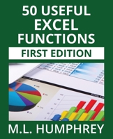 50 Useful Excel Functions (Excel Essentials) 1950902021 Book Cover