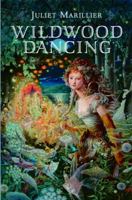 Wildwood Dancing 0375844740 Book Cover