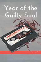 Year of the Guilty Soul 1786452464 Book Cover