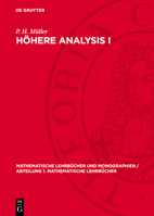 Höhere Analysis I: Logik. Mengen. Zahlen. Funktionen. Topologie. Metrische Räume 3112779843 Book Cover