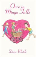Once in Mingo Falls 1424184916 Book Cover