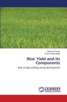 Rice: Yield and its Components 3330016728 Book Cover