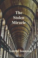 The Stolen Miracle B089M42ZQ6 Book Cover