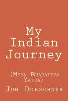 My Indian Journey: 1514395037 Book Cover