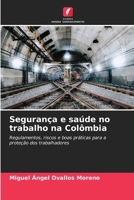 Segurança e saúde no trabalho na Colômbia (Portuguese Edition) 6200821992 Book Cover
