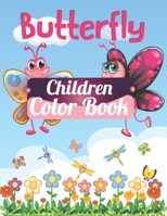 Butterfly Children Color Book: Coloring Paperback Book for Kid, Fun Coloring Book for Boys, Girls, Rock Book for Toddlers, Insect Books for Children, B08RC39T44 Book Cover