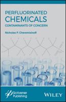 Perfluorinated Chemicals (PFCs): Contaminants of Concern 1119363535 Book Cover