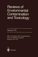 Reviews of Environmental Contamination and Toxicology, Volume 170 1441929258 Book Cover
