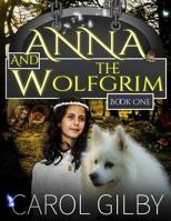 Anna and the Wolfgrim 1986741834 Book Cover